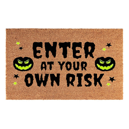 Coir Doormat, 60cm x 40cm - 'Enter At Your Own Risk'