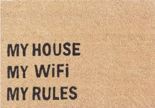Coir Doormat, 60cm x 40cm - 'My House My WiFi My Rules'