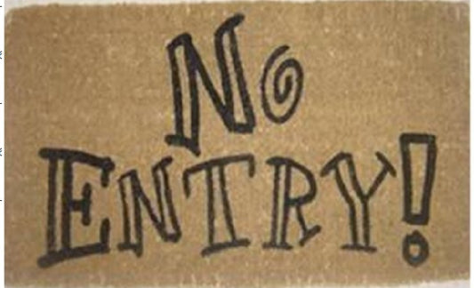 Coir Doormat, 60cm x 40cm - 'No Entry!'